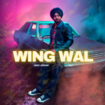 Wing Wal – Arsh Jordan | 22ji | Latest Punjabi Song 2026 | Punjabi Song 2026